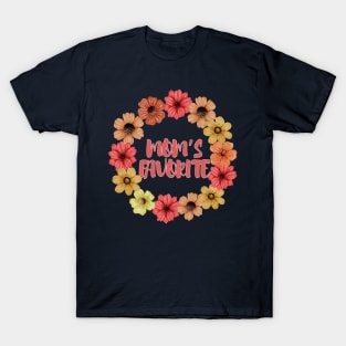 Moms favorite T-Shirt